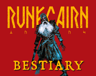 Runecairn Bestiary   - Monsters for Norse fantasy TTRPG Runecairn 