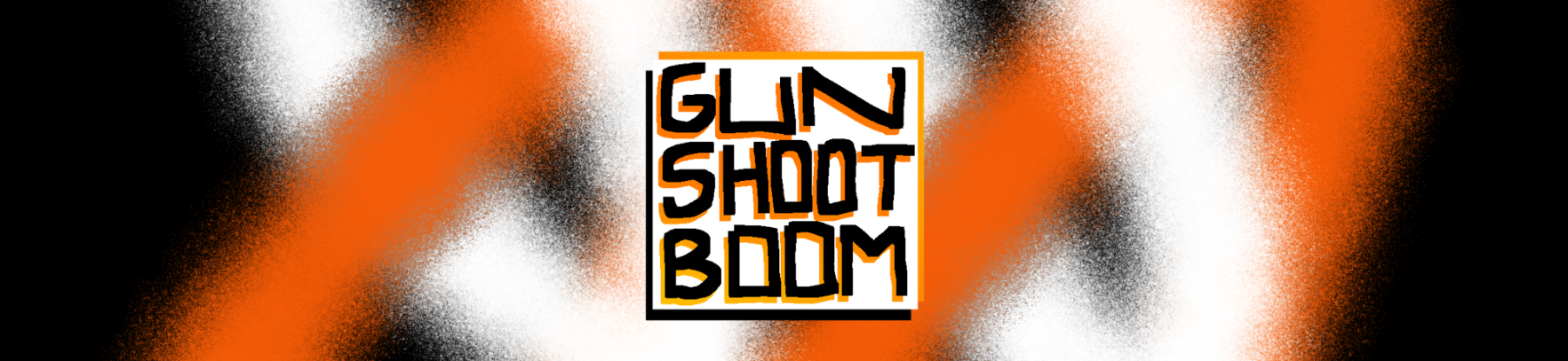 Gun Shoot Boom
