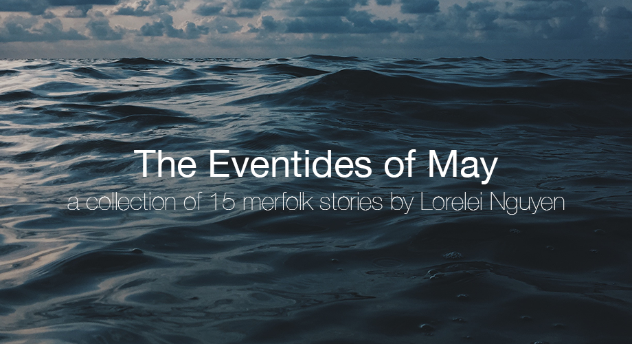 The Eventides of May