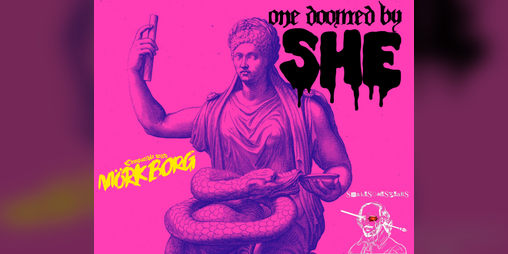 Cover image for one doomed by SHE - a class for MORK BORG