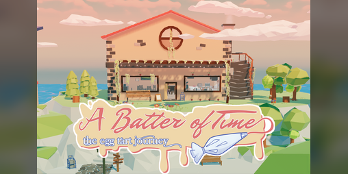 Cover image for A Batter of Time: The Egg Tart Journey