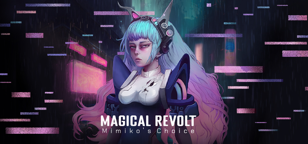 Magical Revolt: Mimiko's choice