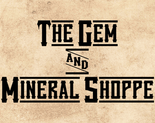 The Gem & Mineral Shoppe  