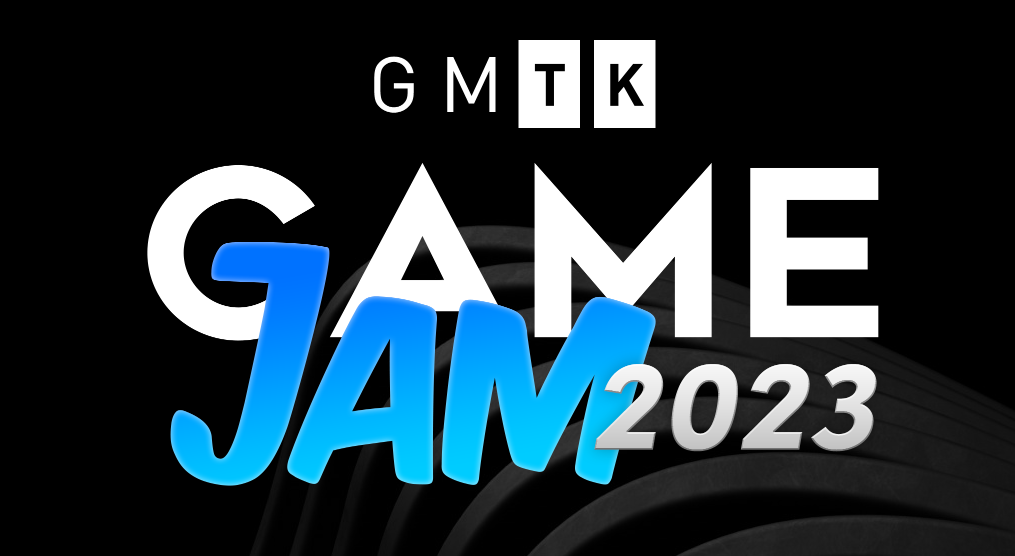 GMTK Game Jam 2023 - itch.io