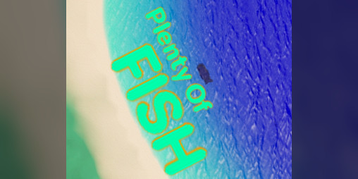 Cover image for Plenty Of Fish