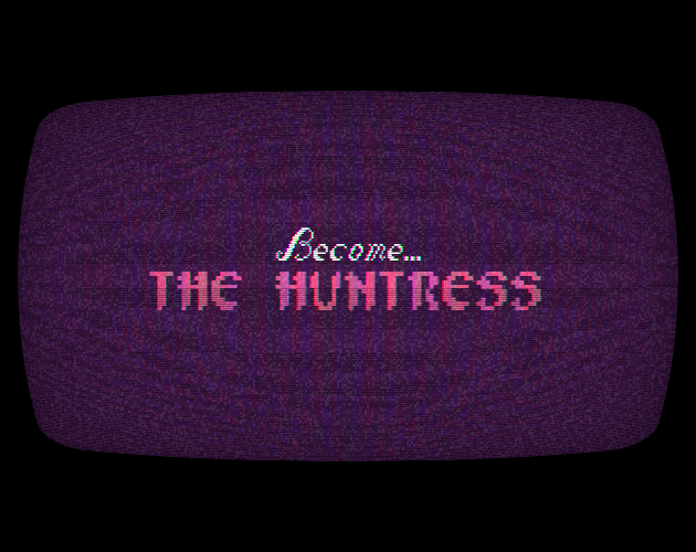 Cover image for Become The HUNTRESS