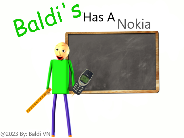 Baldi Has Nokia (Joke Mod)