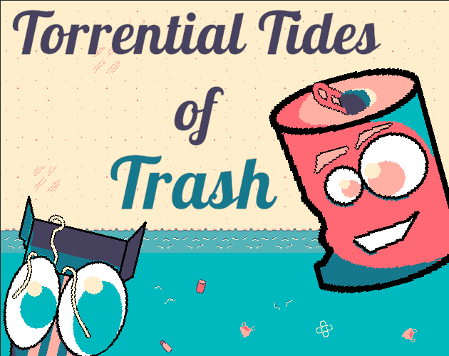 Torrential Tides of Trash