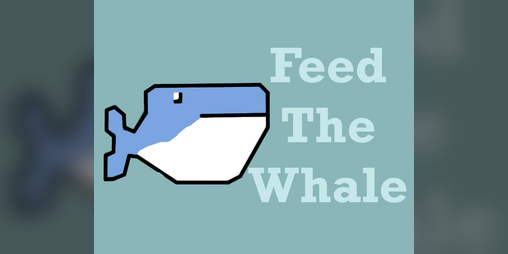 Cover image for Feed the Whale