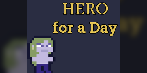 Cover image for Hero for a Day