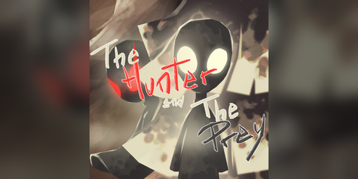 Cover image for The Hunter and the Prey