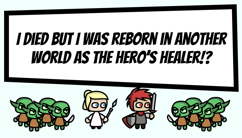 I died but I was reborn in another world as the hero's healer!?