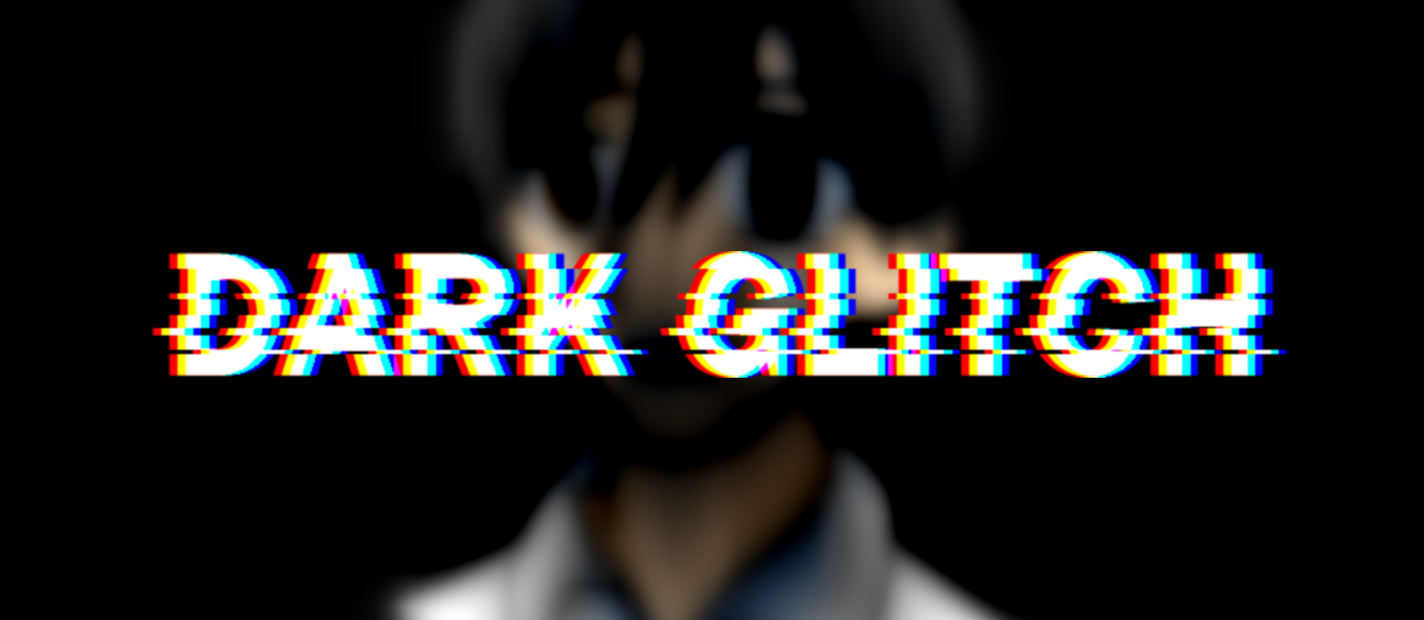 Dark Glitch