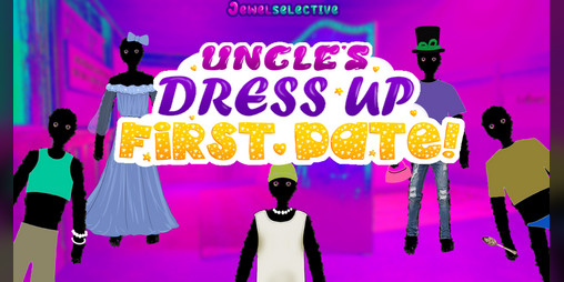 Cover image for Uncle's Dress up: First Date!