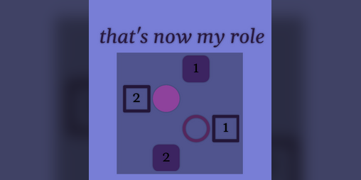 Cover image for that's now my role