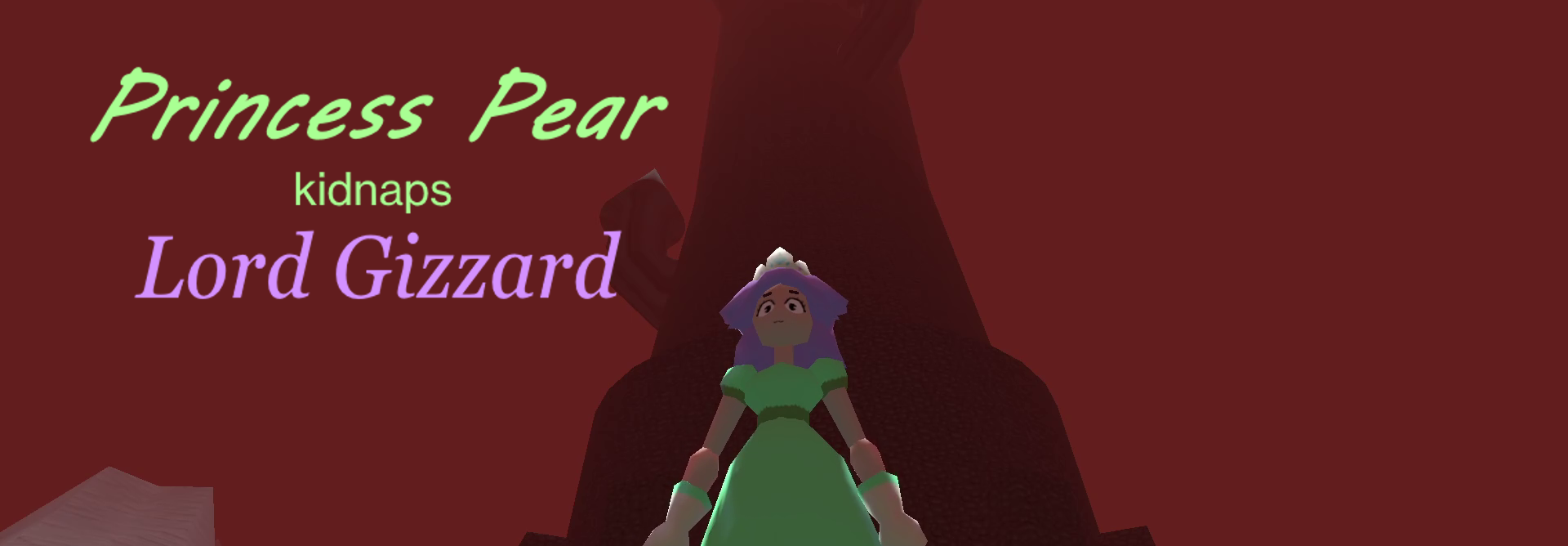 Princess Pear Kidnaps Lord Gizzard: Blatantly Unfinished Edition