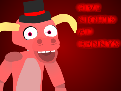 Five Nights at Bennys