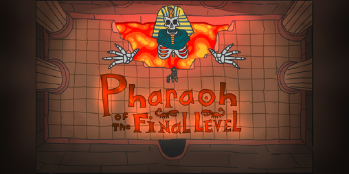Cover image for Pharaoh of the Final Level