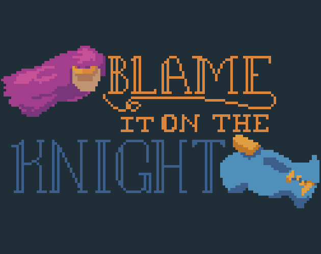 Cover image for Blame it on the Knight