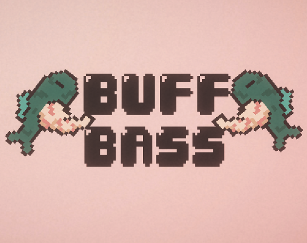 BUFF BASS