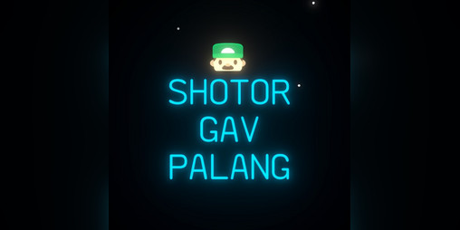 Cover image for SHOTOR, GAV, PALANG