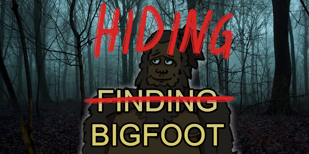 Hiding Bigfoot