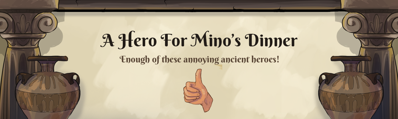 A Hero For Mino`s Dinner