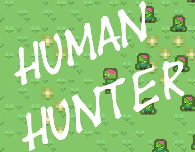 Human Hunter