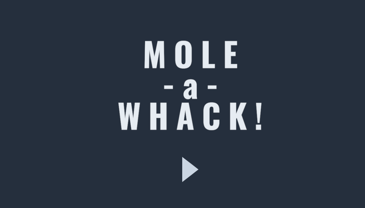 Mole-A-Whack! by btriadev