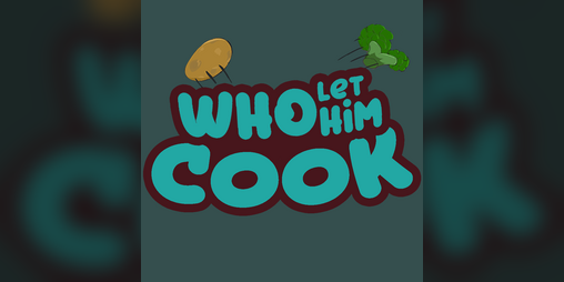 Cover image for Who Let Him Cook