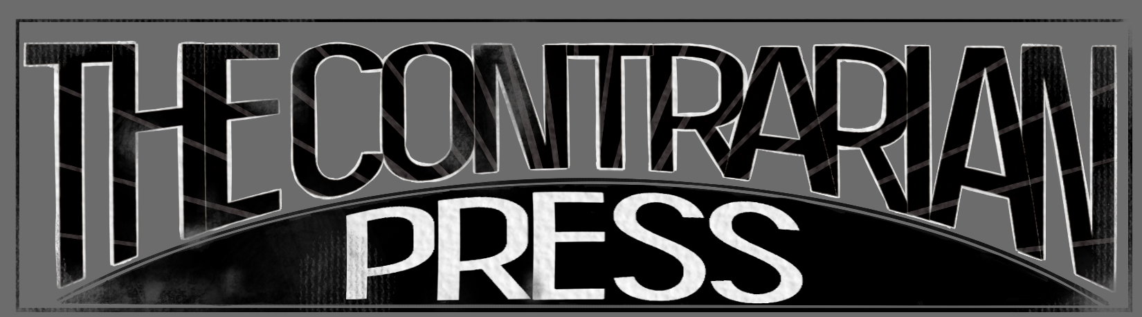 The Contrarian Press