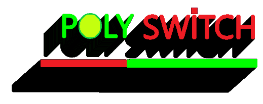 Poly Switch