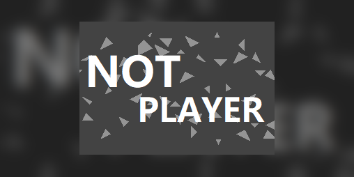 Cover image for NotPlayer