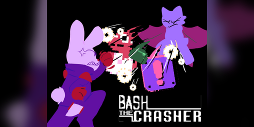 Cover image for Bash The Crasher