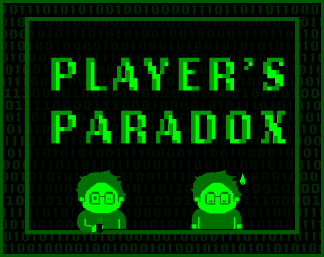 Player S Paradox By Winx1497 Jmangoes Adityakhonde Kritikalgames
