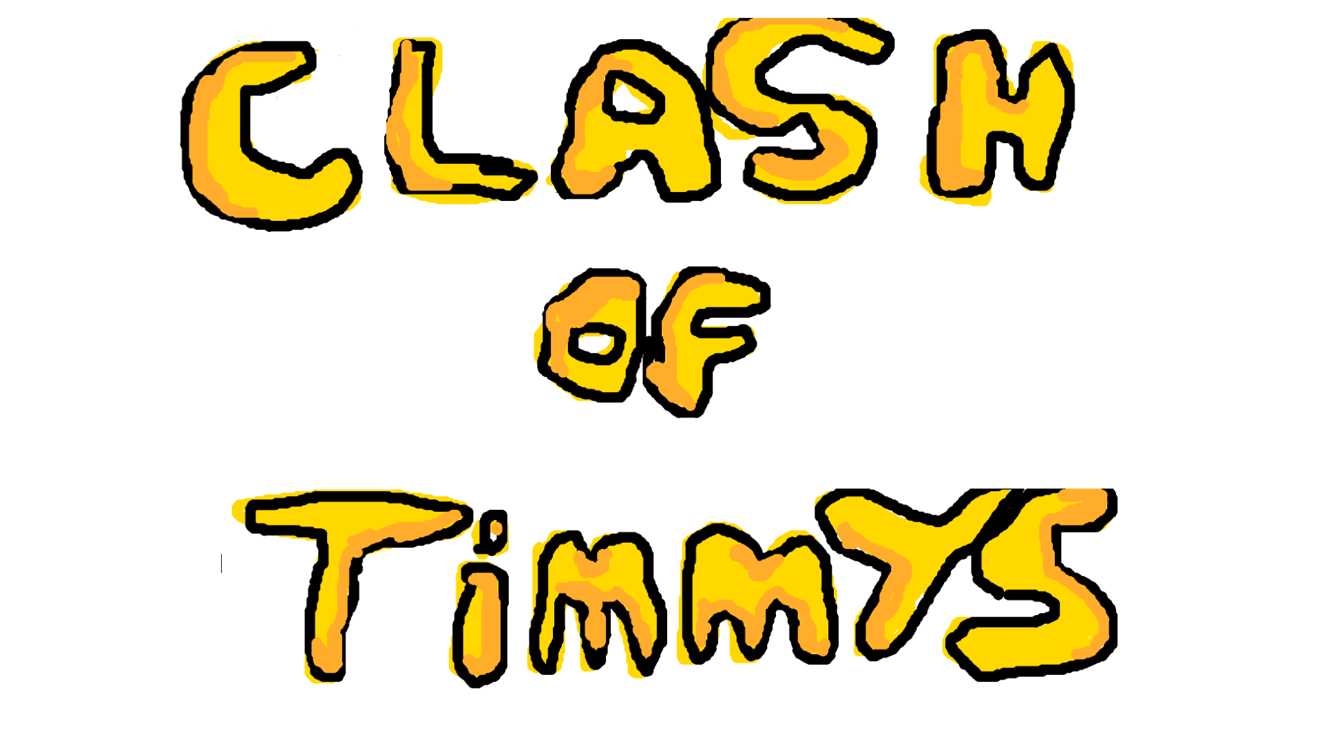 Clash of Timmys