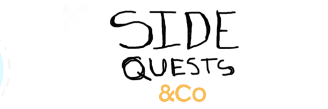 Side Quests & Co