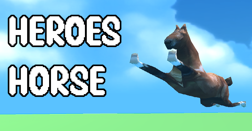 Heroes Horse