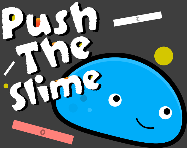 PushTheSlime