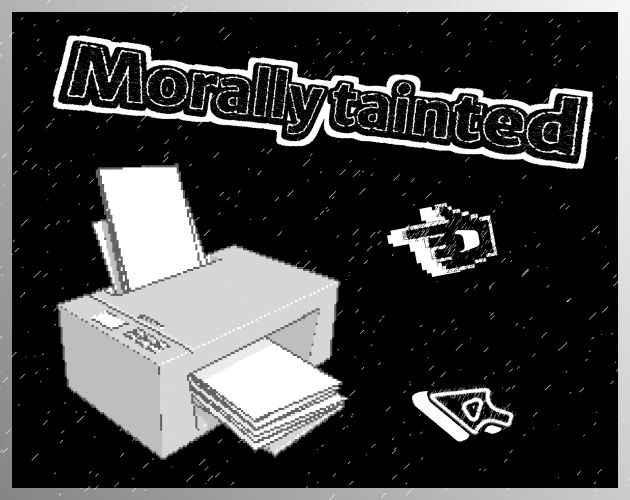 Morally tainted by worseproductions hafithecat derfl007