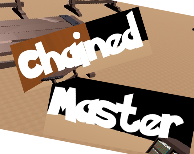 Chained Master