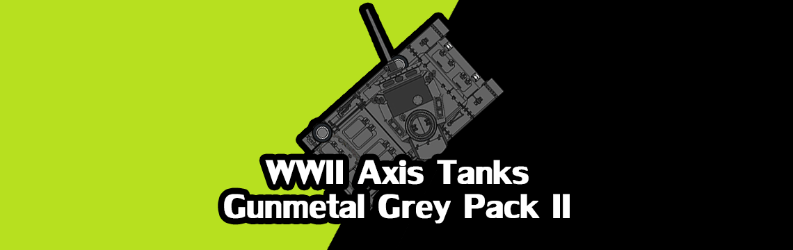 2D Axis Tanks - Gunmetal Pack II