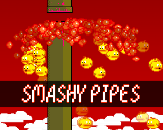 Cover image for Smashy Pipes (GMTK23)