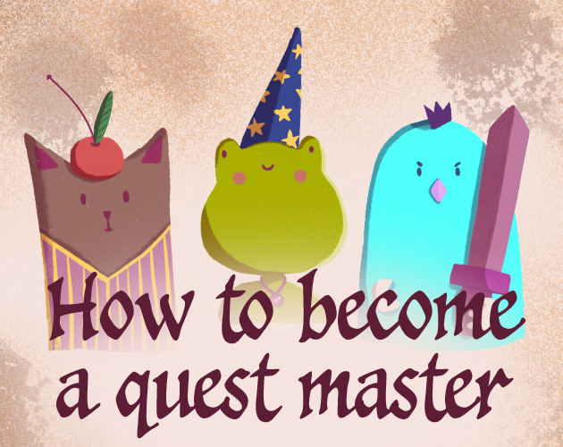 Cover image for How to become a quest Master