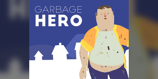 Cover image for Garbage Hero