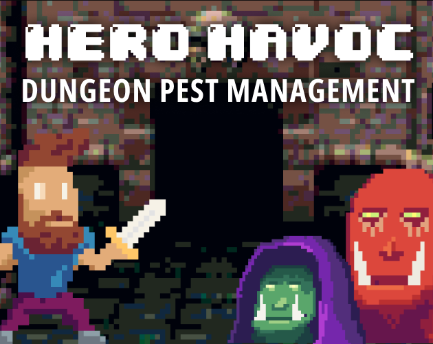 Hero Havoc: Dungeon Pest Management