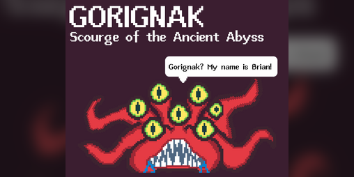 Cover image for Gorignak, Scourge of the Ancient Abyss