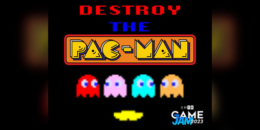 Cover image for Destroy The PacMan