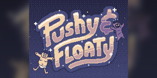 Cover image for Pushy & Floaty