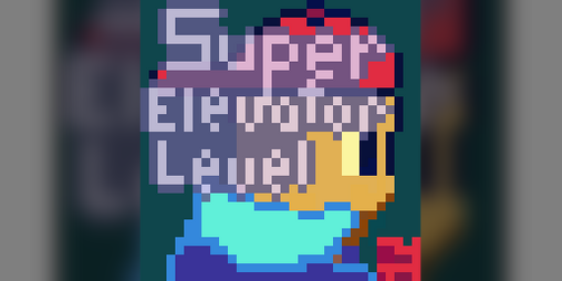 Cover image for Super Elevator Level